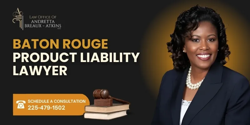 Baton Rouge Product Liability Lawyer-image
